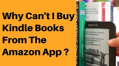 why can't i buy books on kindle: Exploring the Mysterious Hurdles and Unintended Consequences of E-book Purchases